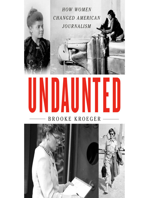 Title details for Undaunted by Brooke Kroeger - Available